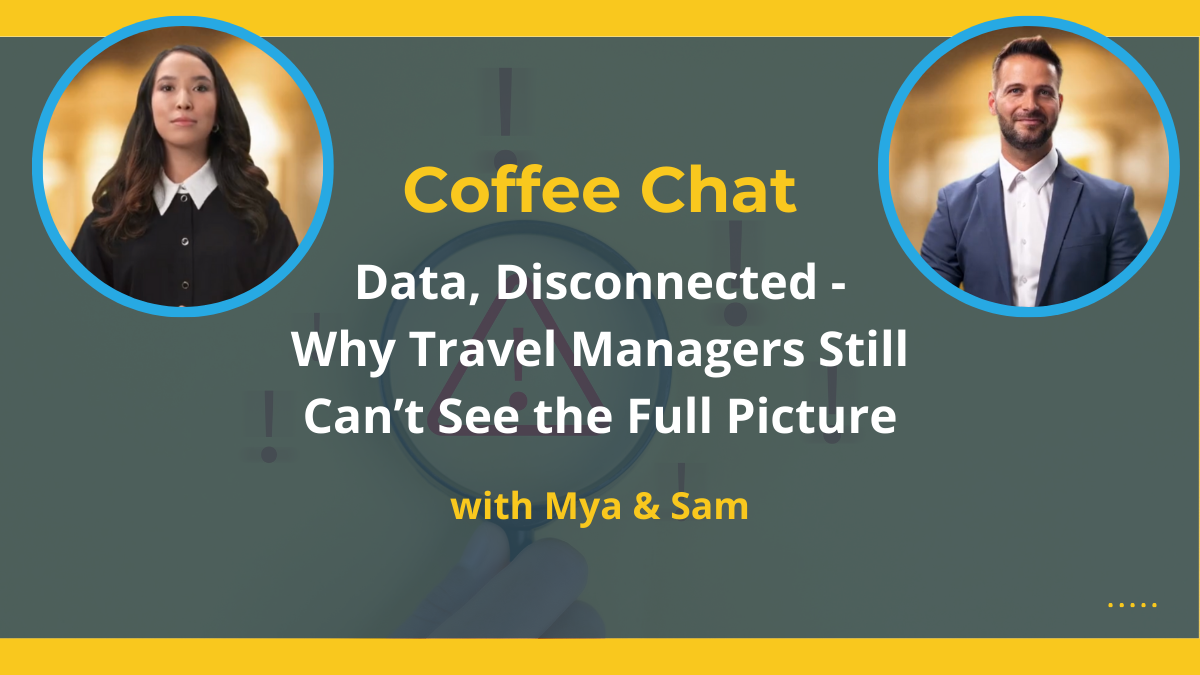 Data, Disconnected – Why Travel Managers Still Can’t See The Full Picture